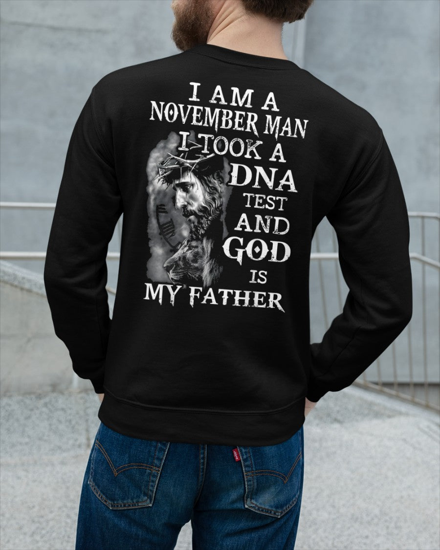 I Am A November Man - I Took A DNA Test And God IS My Father - HL11 (Sku09-110-11)
