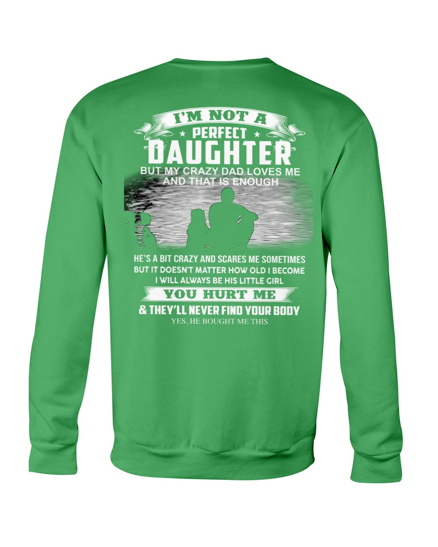 Crazy Dad - Special gift for your daughter from Dad ( Dad US 00)