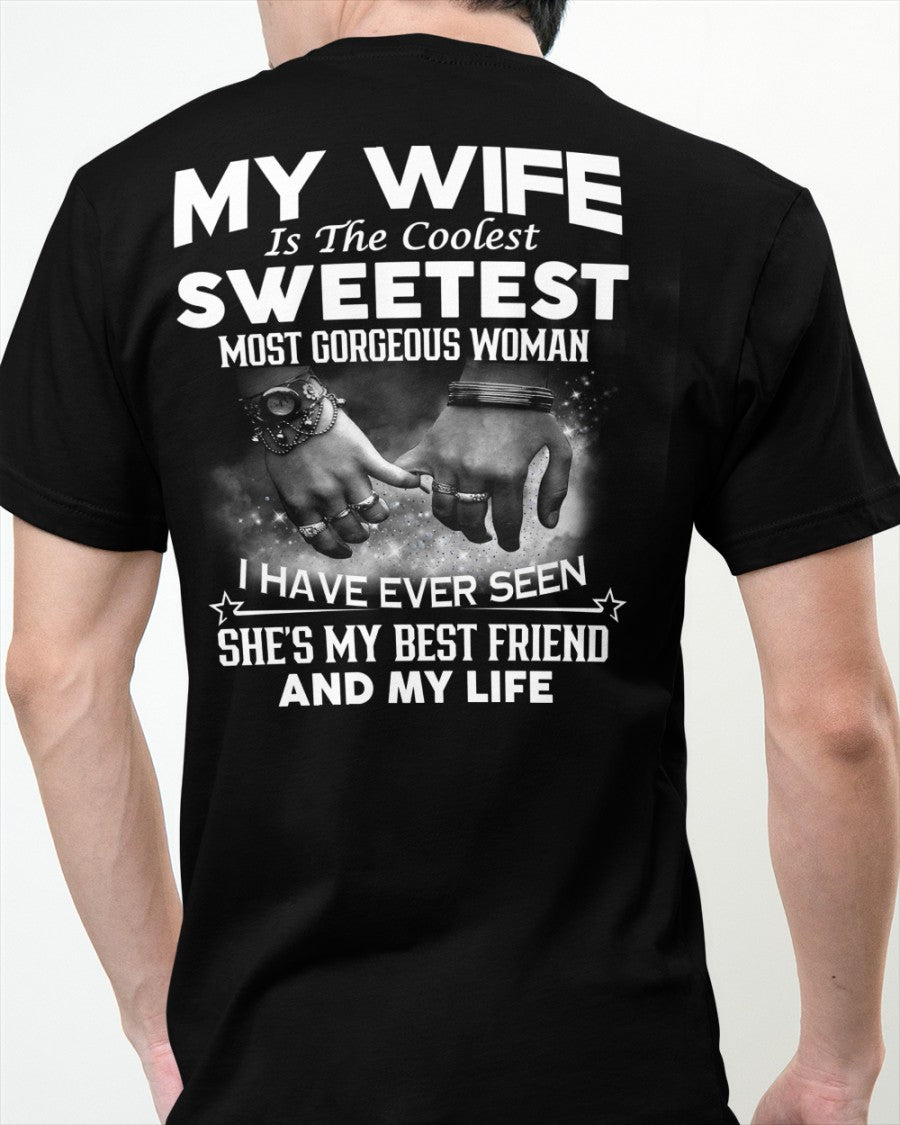 My Wife Is The Coolest Sweetest Most Gorgeous Woman - HL00 (SKU06-100)