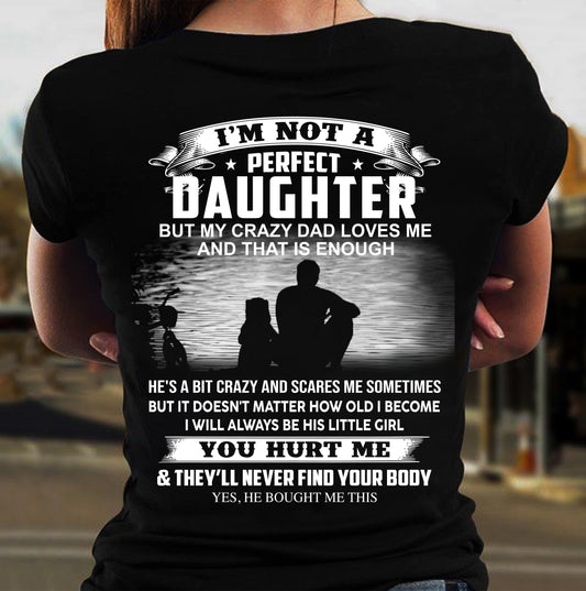 Crazy Dad - Special gift for your daughter from Dad ( SKU-US-CrazyDad)