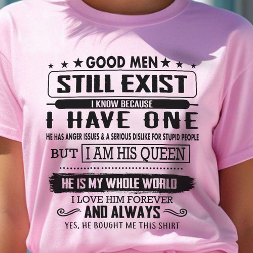 Good Men Still Exist - Perfect gift for your Wife From Husband - HL00 (SKU.US.GM)