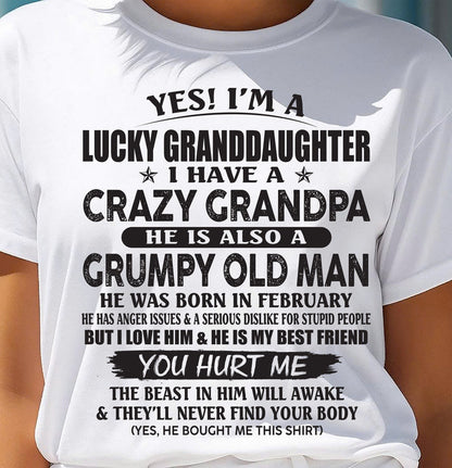 FEBRUARY - LUCKY GRANDDAUGHTER OF CRAZY GRANDPA - PERFECT GIFT FOR YOUR GRANDDAUGHTER FROM GRANDPA - HL02 (SKU10-150-02)