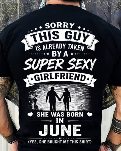 Super Sexy Girlfriend Was Born In June - Perfect Gift for Your Boyfriend - HL06 (SKU2606-347-06)