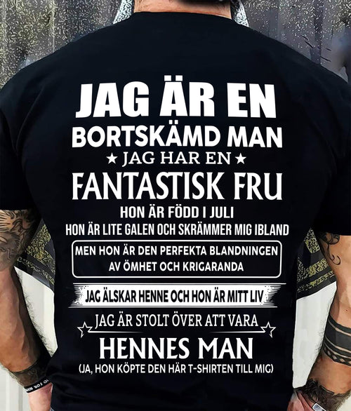 Juli – Fantastisk Fru Född I Juli – Den Perfekta Presenten Till Din Man – SW- HL07 (SKU2605-293-07)