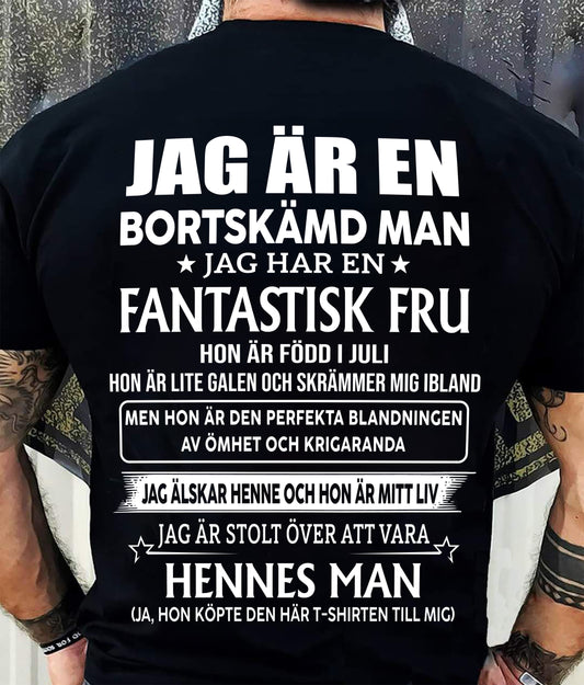 Juli – Fantastisk Fru Född I Juli – Den Perfekta Presenten Till Din Man – SW- HL07 (SKU2605-293-07)