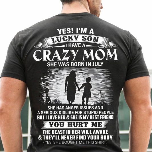 Mom July - Gift For Son Tshirt - Funny T-shirts For Son - Special gift for your Son - HL07 (SKU2604-89-07)