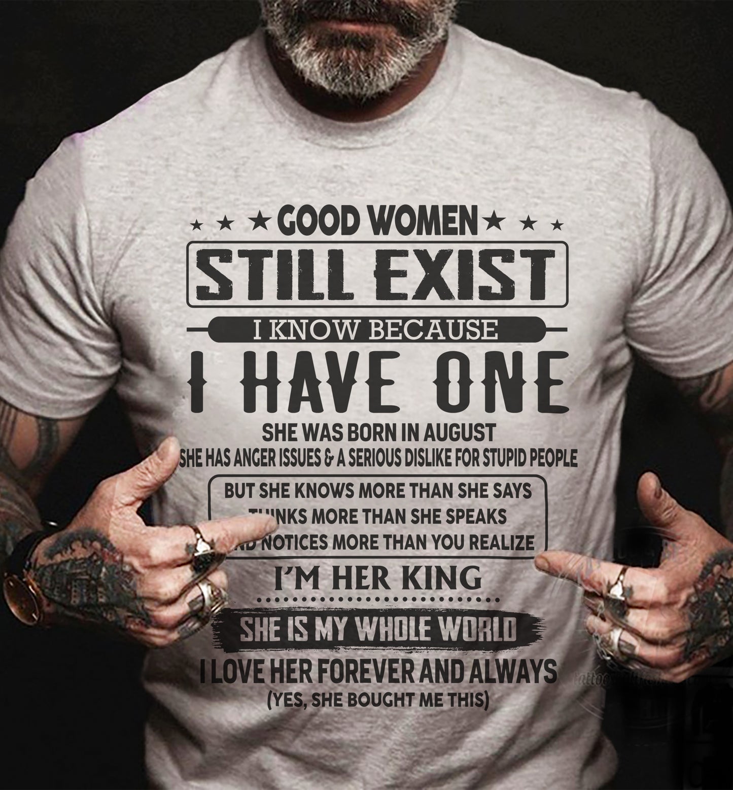 Good Women Still exist - Perfect gift for boyfriend, husaband - HL08