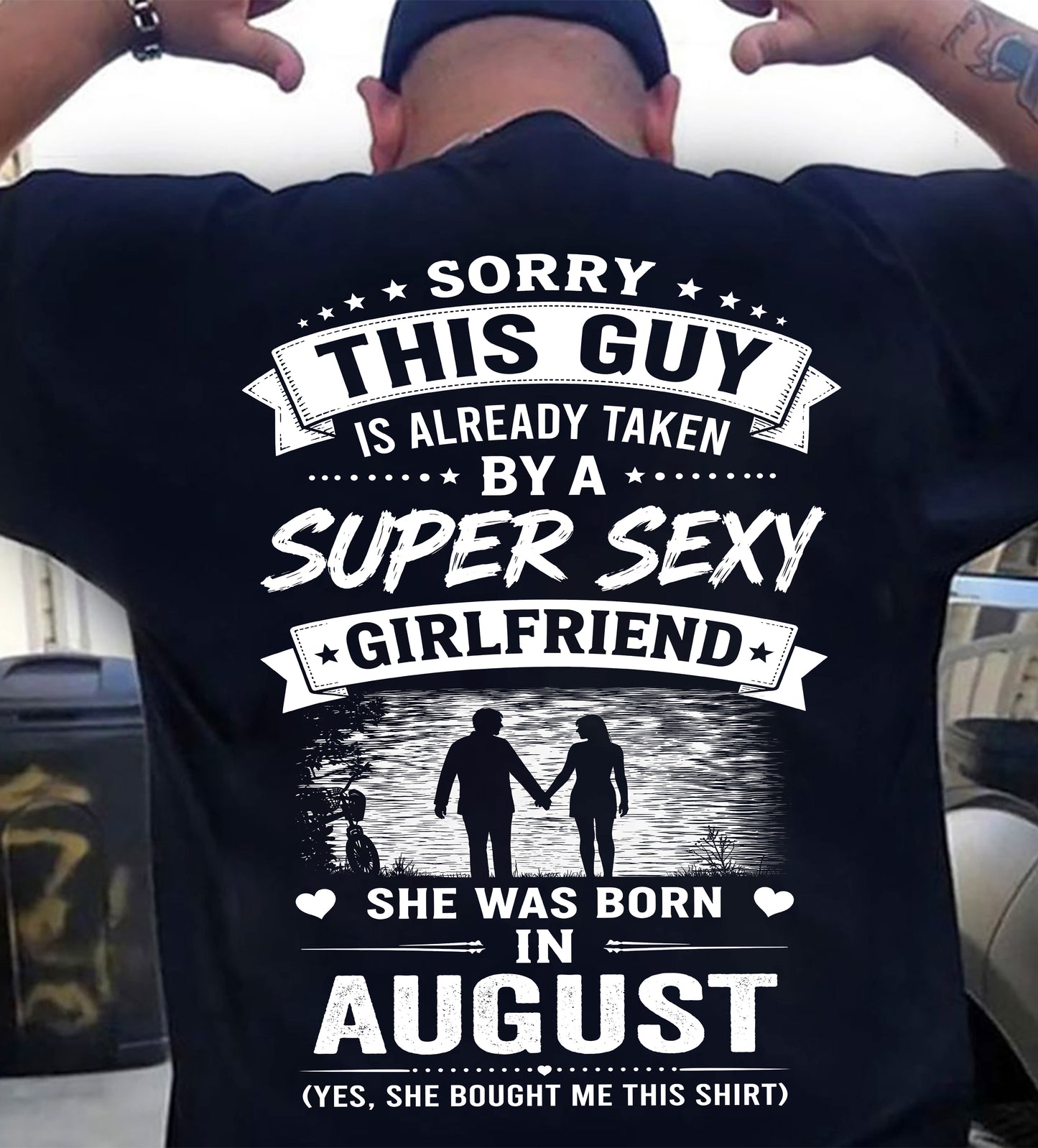 Super Sexy Girlfriend Was Born In August - Perfect Gift for Your Boyfriend - HL08 (SKU2606-347-08)