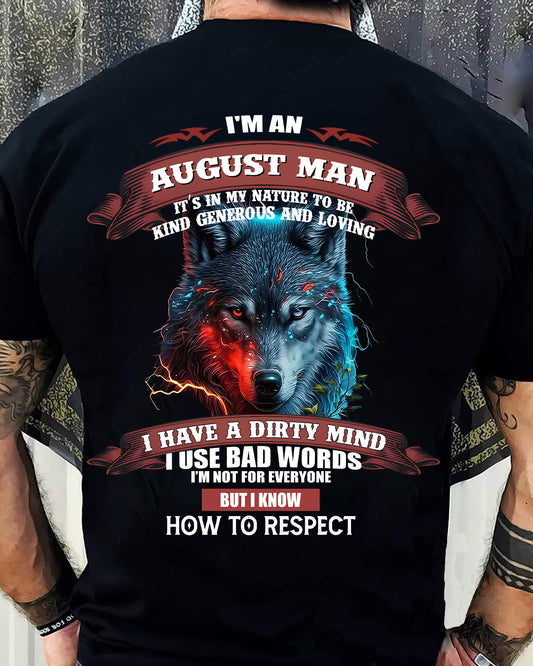 AUGUST - KNOW HOW TO RESPECT - BIRTHDAY T-SHIRT FOR MEN - HL08 (SKU12-162-08)