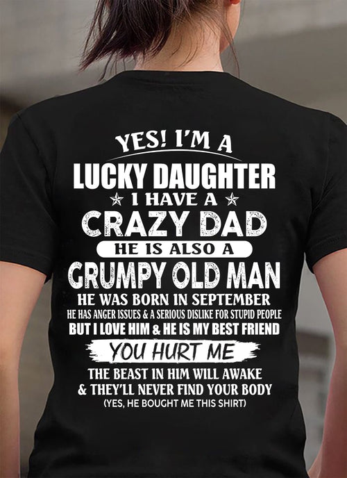 September - Gift For Daughter Tshirt - Awesome Grumpy Old Dad - Special gift for your daughter - HL09 (SKU10-50-09)