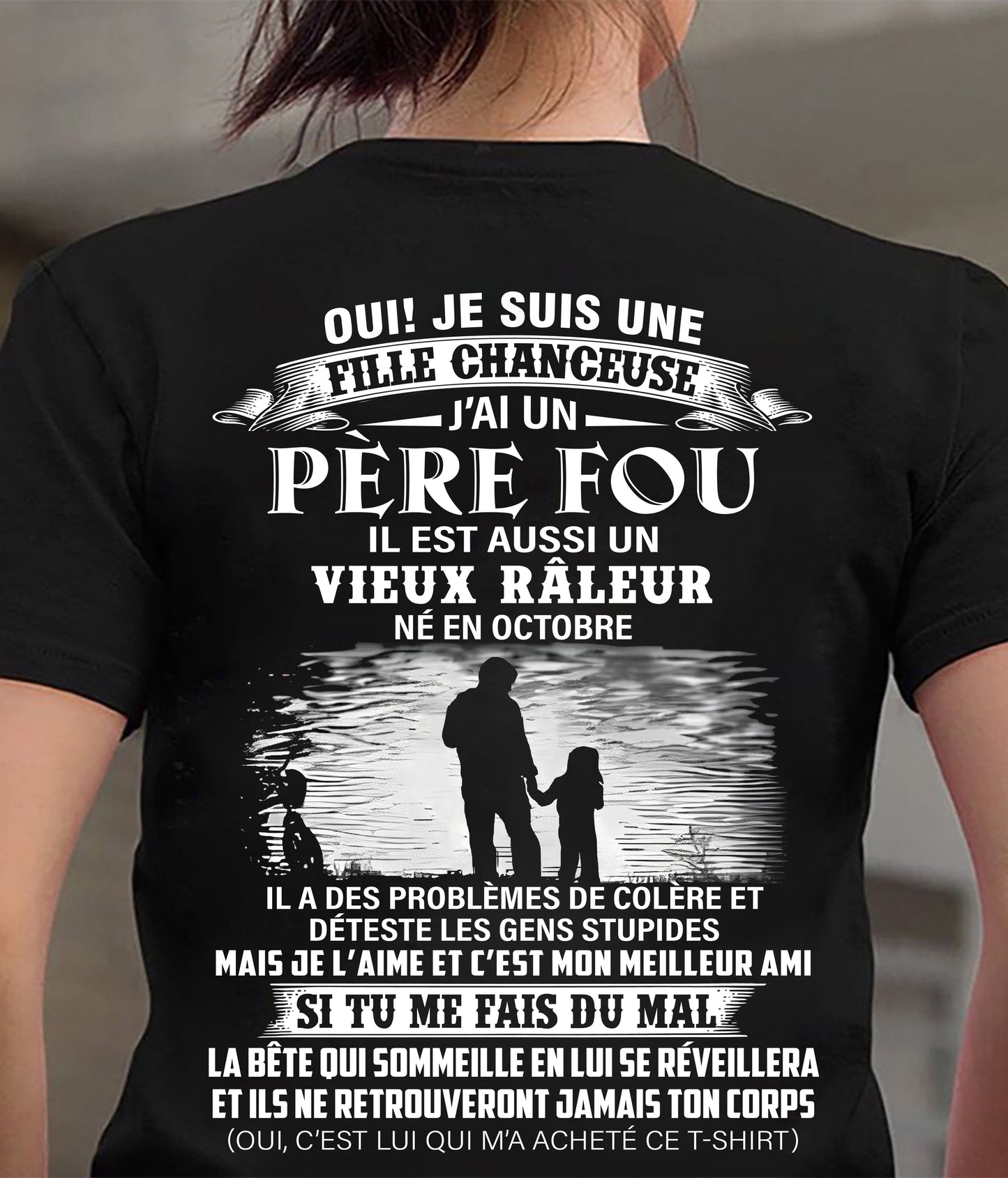 OCTOBRE - T-SHIRT CADEAU POUR FILLE - PAPA GÉNIAL ET VIEUX RÂLEUR - CADEAU SPÉCIAL POUR VOTRE FILLE - HL10 (SKU2605-159-10)