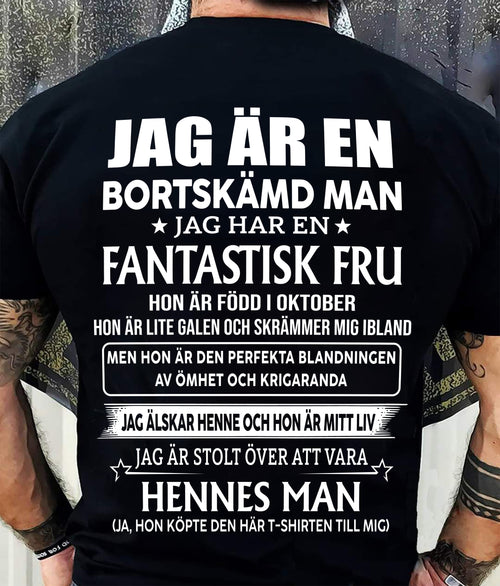 Oktober – Fantastisk Fru Född I Oktober – Den Perfekta Presenten Till Din Man – SW- HL10 (SKU2605-293-10)