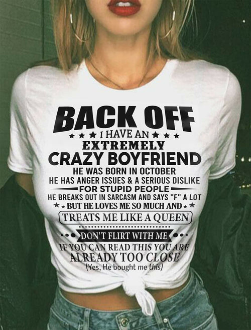 October Boyfriend - Funny Girlfriend T-Shirt – Special Gift For Your Girlfriend - HL10 (SKU2606-03-10)