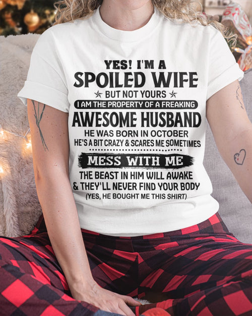 October - Gift For Girlfriend T-Shirt - Gift For Wife T-Shirt - Funny T-Shirts For Girlfriend - Special gift for your Wife – HL10 (SKUT2605-45-10)