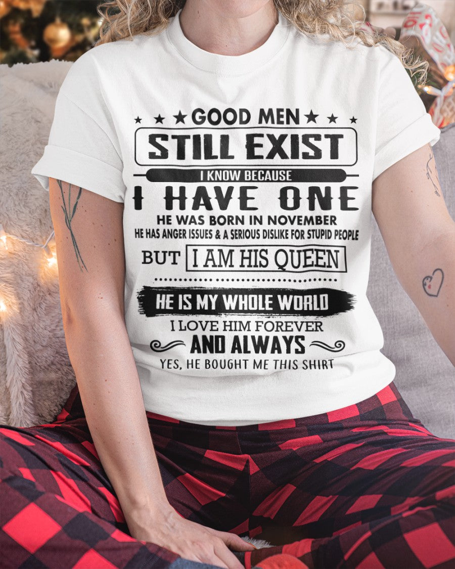 Good Men Still Exist - Perfect gift for your Wife - HL11 (SKU.US.GM)