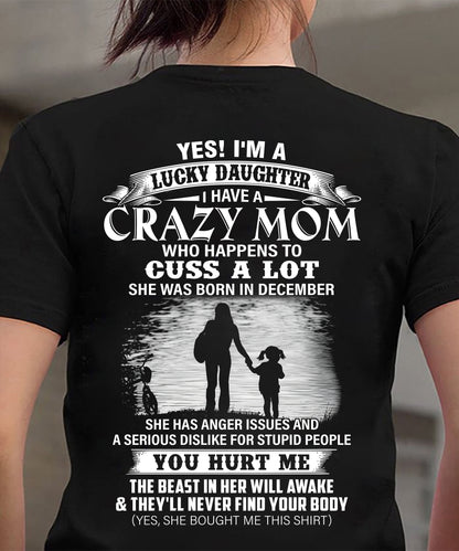December - Gift For Daughter Tshirt - Funny T-shirts For Daughters - Special Gift For Your Daughter - HL12 (SKU2606-147-12)