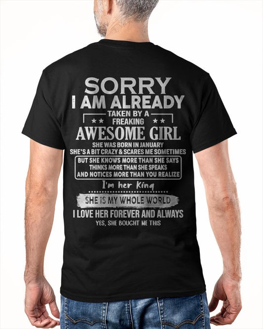 Sorry Girls, I’m Taken - My Girlfriend is Crazy & Cute - Perfect gift for your boyfriend - HL01 (SKU04-95-01)