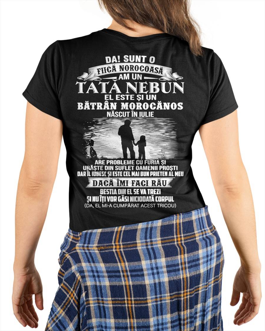 IULIE - TRICOU CADOU PENTRU FIICĂ - TATĂ FANTASTIC ȘI BĂTRÂN MOROCĂNOS - CADOU SPECIAL PENTRU FIICA TA - HL07 (SKU2605-139-07)