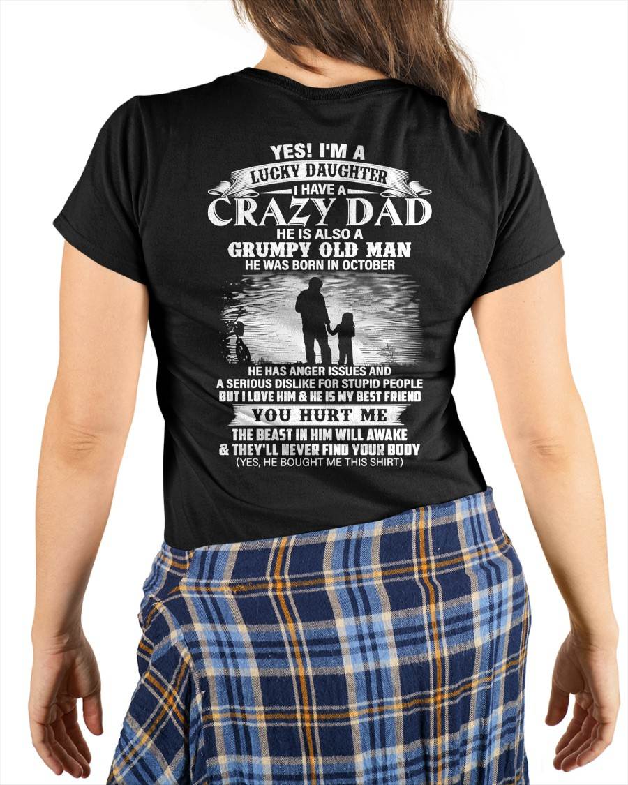 October - Gift For Daughter Tshirt - Funny T-shirts For Daughters - Special gift for your daughter - HL10 (SKU2604-47-10)