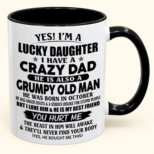 To My Daughter From Dad – Never Forget How Much I Love You – Christmas 2026 Gift Coffee Mug (SKU2610-499-10)