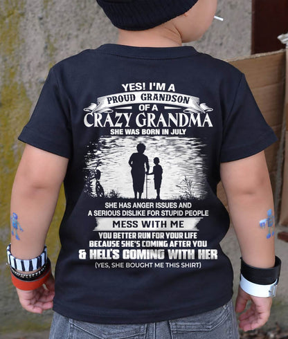 July Grandma - Funny Grandson T-Shirt – Special Gift For Your Grandson - HL07 (SKU2605-432-07)