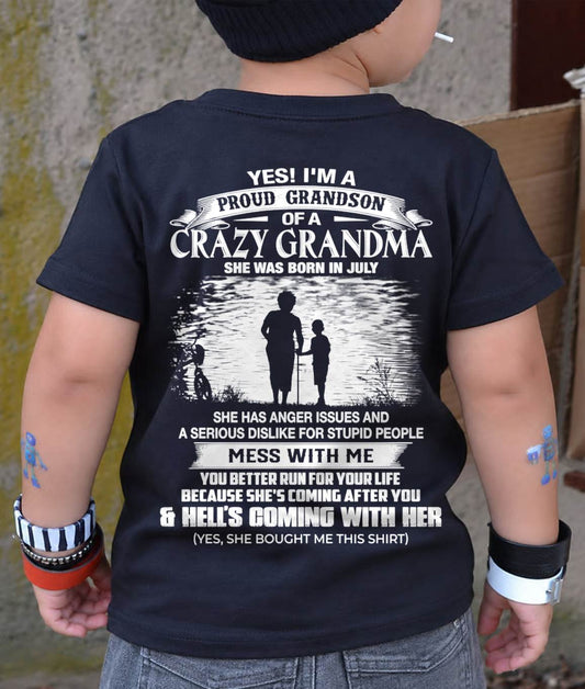 July Grandma - Funny Grandson T-Shirt – Special Gift For Your Grandson - HL07 (SKU2605-432-07)