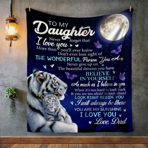 Special Gift For Your Daughter Blanket - From Dad (SKUB06-77)