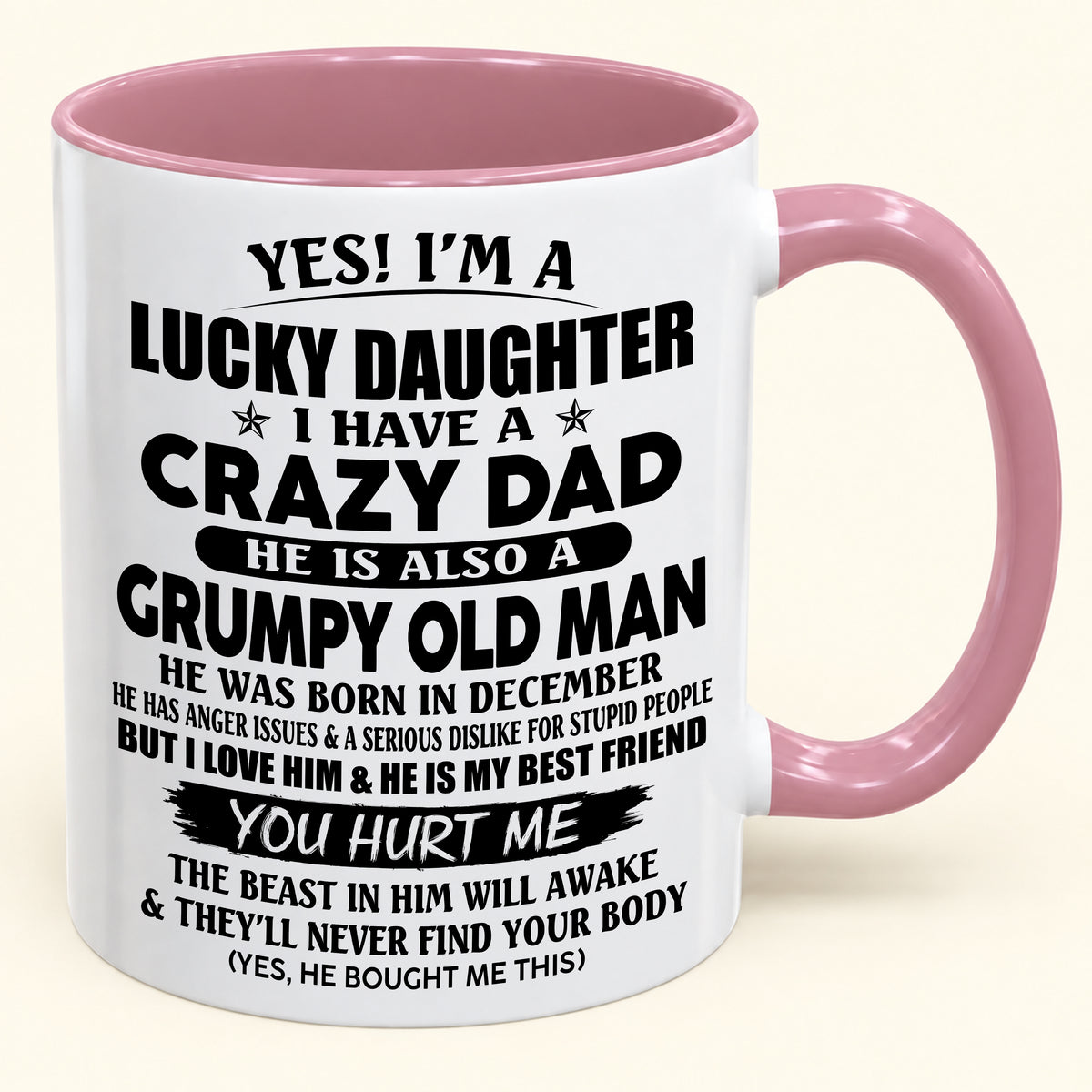 To My Daughter From Dad – Never Forget How Much I Love You – Christmas 2026 Gift Coffee Mug (SKU2610-499-12)
