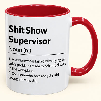 Shit Show Supervisor - Funny Gift Mug - MERRY CHRISTMAS 2026 ( SKU2610-817)