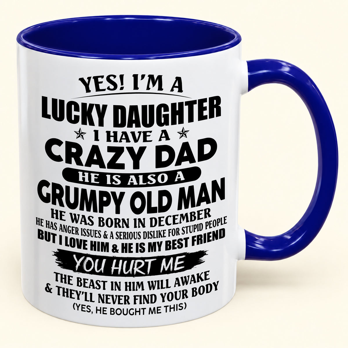 To My Daughter From Dad – Never Forget How Much I Love You – Christmas 2026 Gift Coffee Mug (SKU2610-499-12)