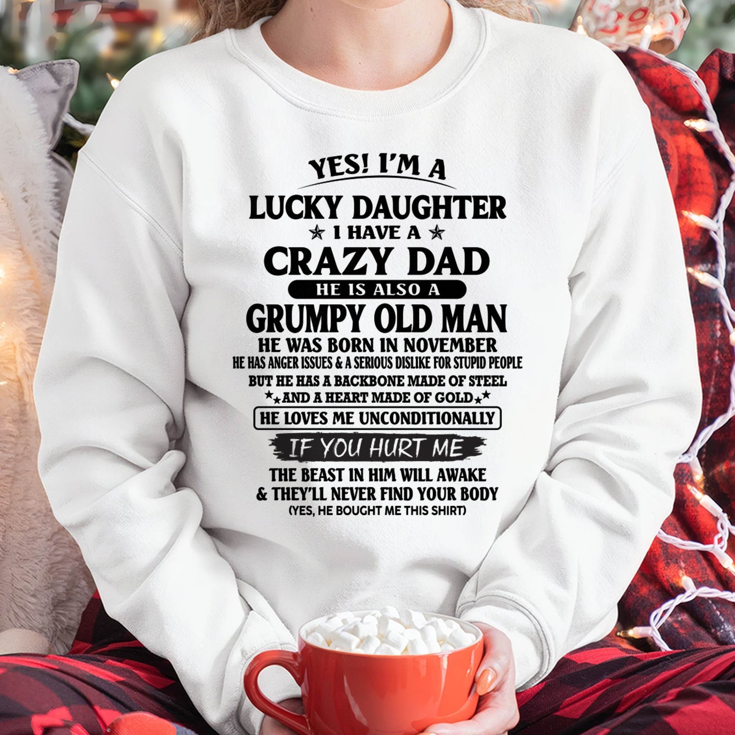 November Dad – Lucky Daughter I Have a Crazy Dad T-Shirt – Gift From Dad to Daughter – Special Gift for Your Daughter – HL11 (SKU96-79-11)