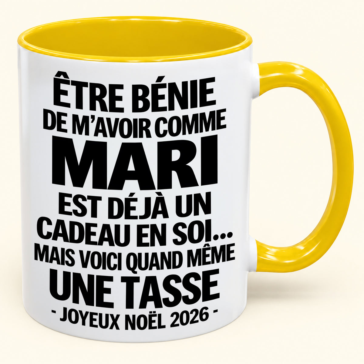 Être bénie De m’avoir comme Mari Est déjà un Cadeau en soi – Mug bicolore humoristique – Cadeau de Noël 2026 (SKU2610-456) MUGFR