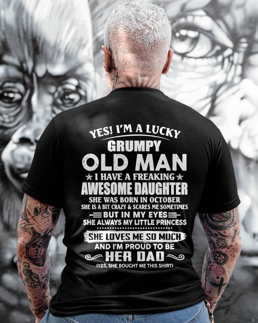 Awesome Daughter was born October - Gift For Dad From Daughter, Father’s Day Gift For Dad  – Dad T-Shirt - HL10 (SKU11-68-10)