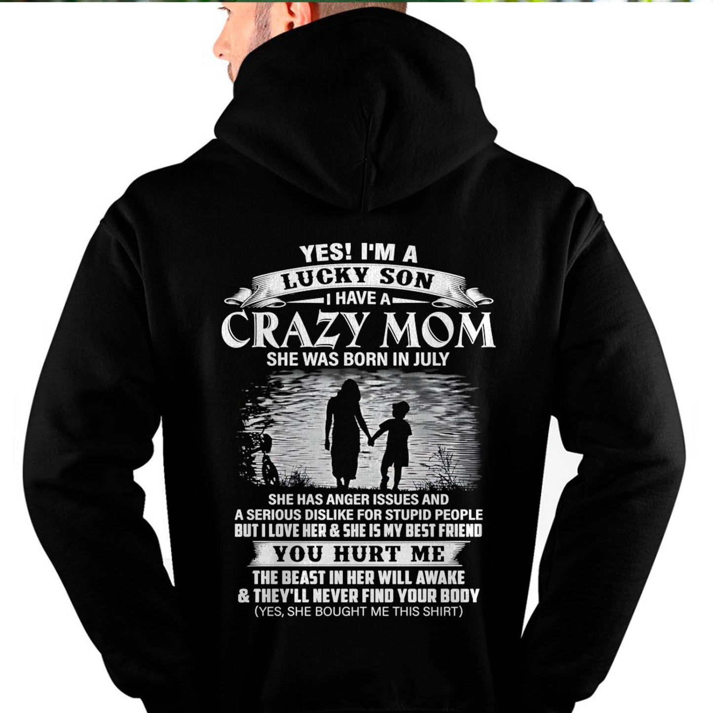 Mom July - Gift For Son Tshirt - Funny T-shirts For Son - Special gift for your Son - HL07 (SKU2604-89-07)