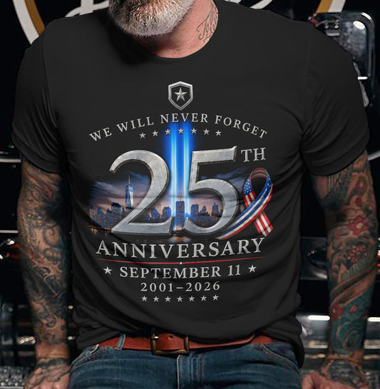 25th Anniversary September 11th – Never Forget (SKU2608-261)