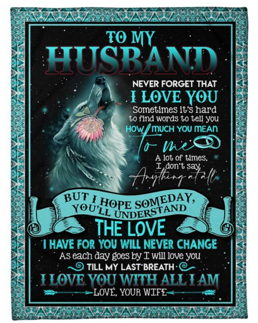 Special Gift For Your Husband Blanket - From Wife