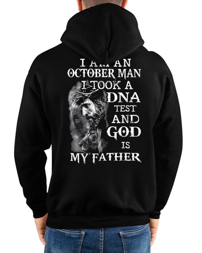 I Am A October Man - I Took A DNA Test And God IS My Father - HL10 (Sku09-110-10)