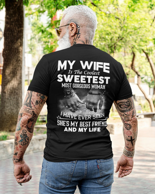 My Wife Is The Coolest Sweetest Most Gorgeous Woman - HL00 (SKU06-100)