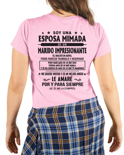 Abril - Soy una Esposa mimada de un Marido impresionante - Regalo especial para tu esposa - T04 (SKU05-101-04)