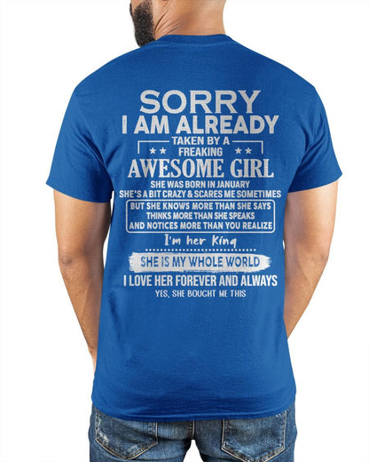 Sorry Girls, I’m Taken - My Girlfriend is Crazy & Cute - Perfect gift for your boyfriend - HL01 (SKU04-95-01)