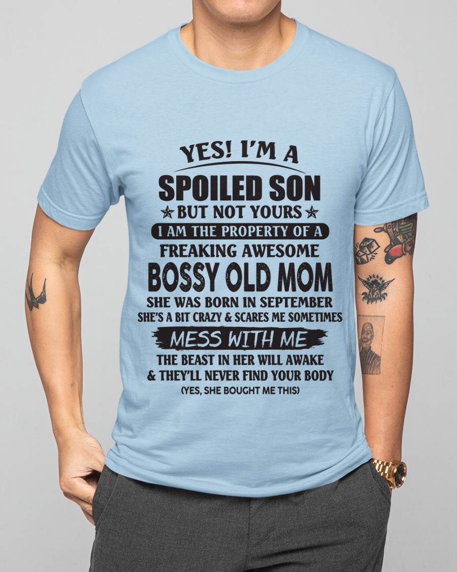 September Mom - Gift For Son Tshirt - Funny T-shirts For Son - Special Gift For Your Son - HL09 (SKU07-83-09)