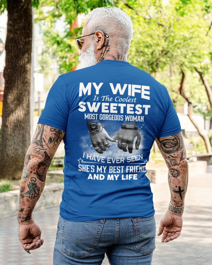 My Wife Is The Coolest Sweetest Most Gorgeous Woman - HL00 (SKU06-100)