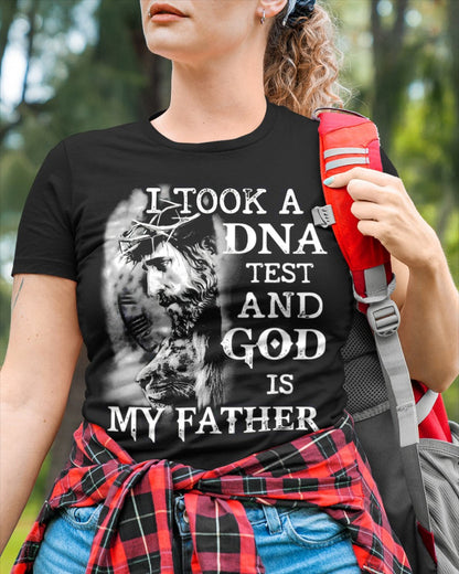 I Took A DNA Test And God Is My Father (SKU06-111)
