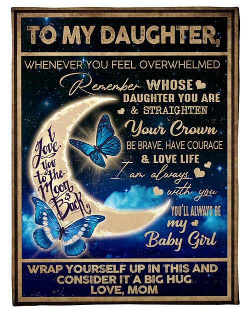 Special gift for Daughter From Mom - Blanket