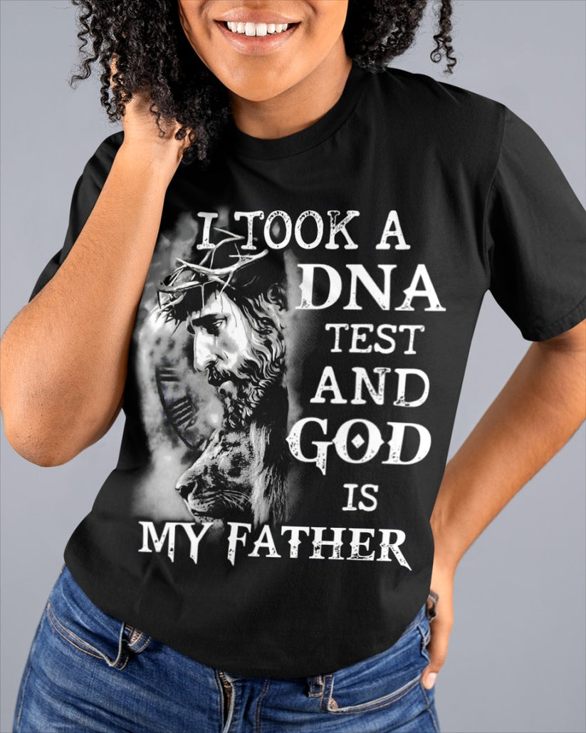 I Took A DNA Test And God Is My Father (SKU06-111)