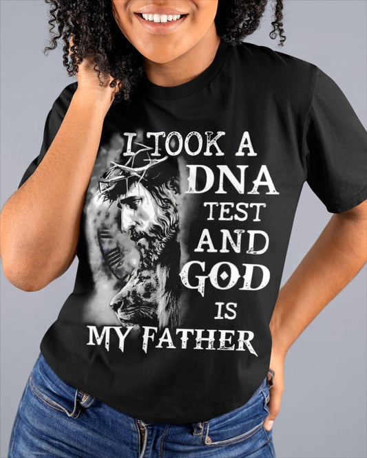 I Took A DNA Test And God Is My Father (SKU06-111)