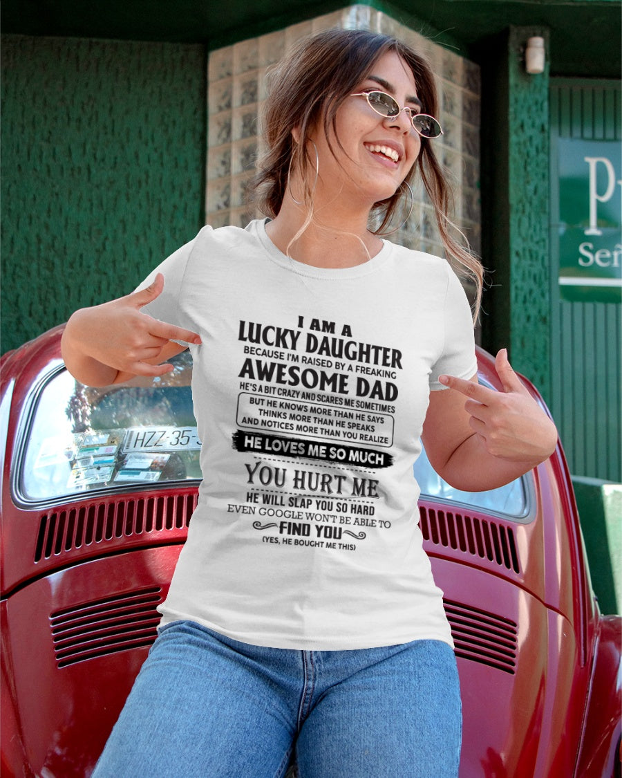 Lucky Daughter - perfect gift for your daughter from Dad - HL00 ( Dad US 00)