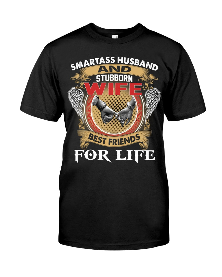 Smartass Husband And Stubborn Wife Best Friends For Life - HL00 (SKU07-107)