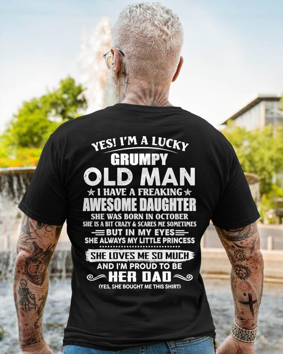 Awesome Daughter was born October - Gift For Dad From Daughter, Father’s Day Gift For Dad  – Dad T-Shirt - HL10 (SKU11-68-10)